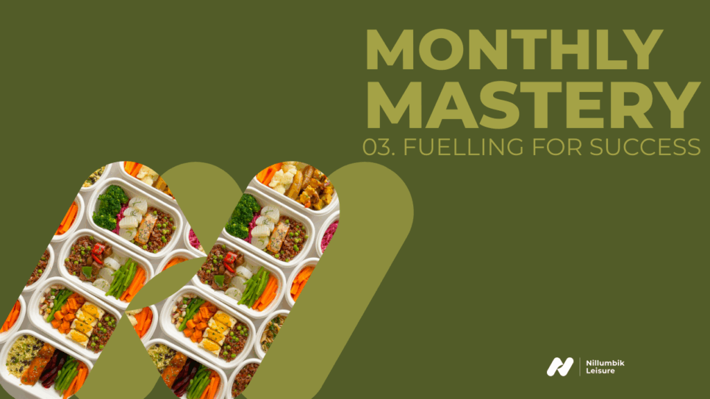 Monthly Mastery Fuelling for Success